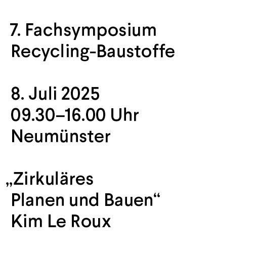 7. Fachsymposium Recycling-Baustoffe