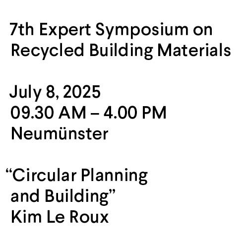 7th Expert Symposium on Recycled Building Materials