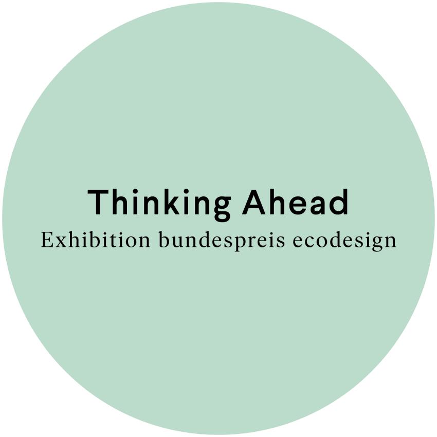 Exhibition Thinking Ahead